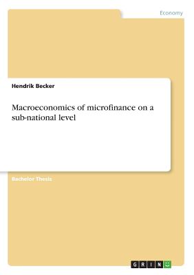 Macroeconomics of microfinance on a sub-national level