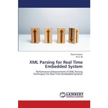XML Parsing for Real Time Embedded System