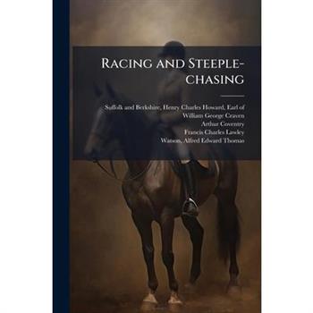Racing and Steeple-chasing