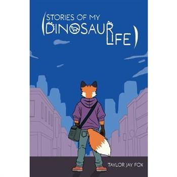 Stories of My Dinosaur Life