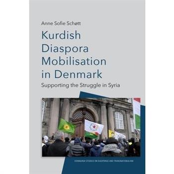 Kurdish Diaspora Mobilisation in Denmark