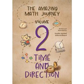 Time and Direction, Volume 2