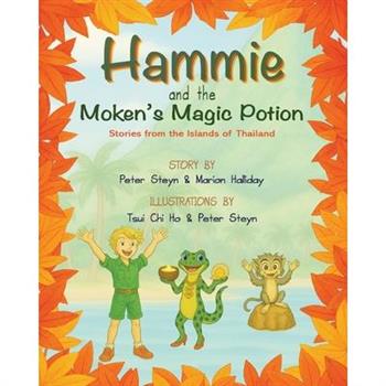 Hammie and the Moken's Magic Potion
