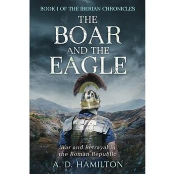 The Boar and the Eagle