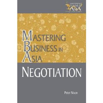 Negotiation Mastering Business in Asia