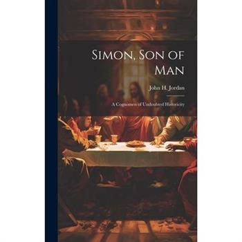Simon, son of man; a Cognomen of Undoubted Historicity