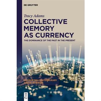Collective Memory as Currency