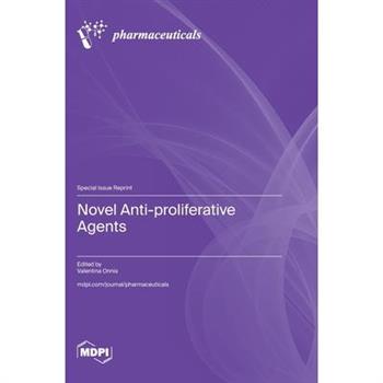Novel Anti-proliferative Agents