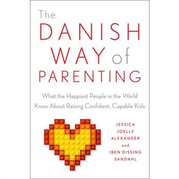 The Danish Way of Parenting