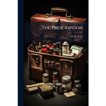 The Prescription