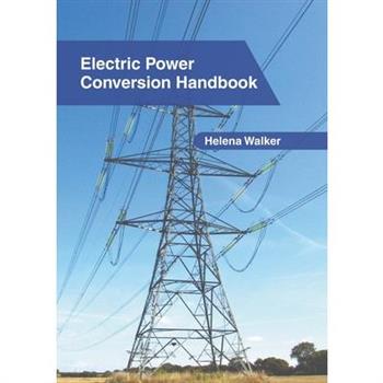 Electric Power Conversion Handbook