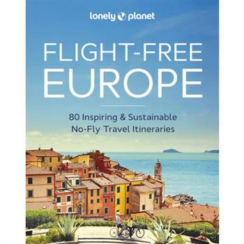Lonely Planet Flight-Free Europe 1 Lonely Planet Flight-Free Europe 1