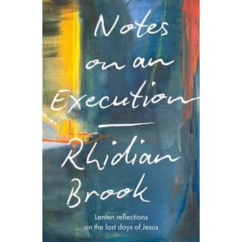 Notes on an Execution