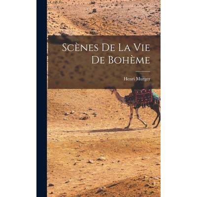 Sc癡nes De La Vie De Boh癡me