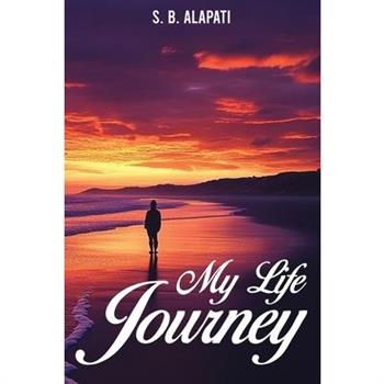 My Life Journey