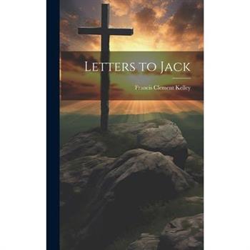 Letters to Jack