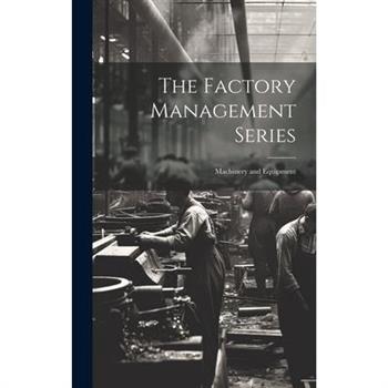 The Factory Management Series
