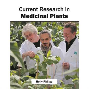 Current Research in Medicinal Plants