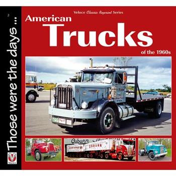 American Trucks of the 1960s