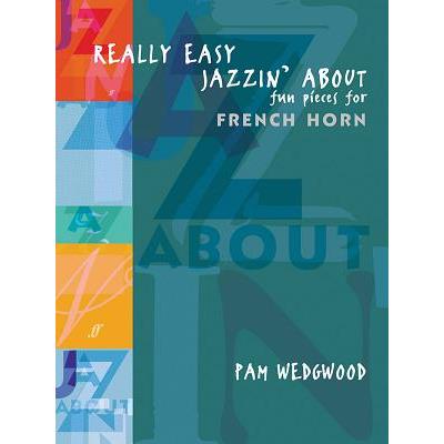 Really Easy Jazzin’ About