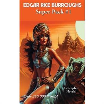 Edgar Rice Burroughs Super Pack #1