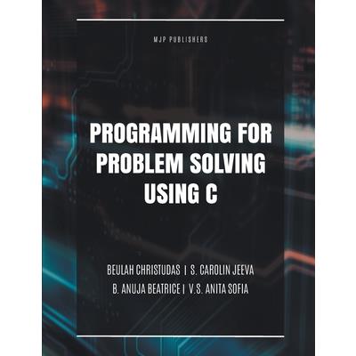 Programming for Problem Solving Using C