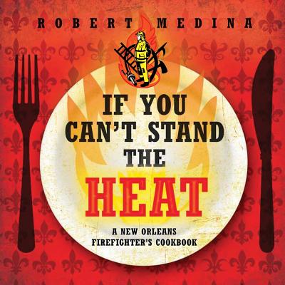 If You Can’t Stand the Heat