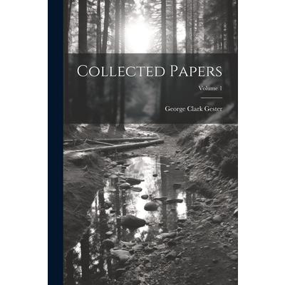Collected Papers; Volume 1
