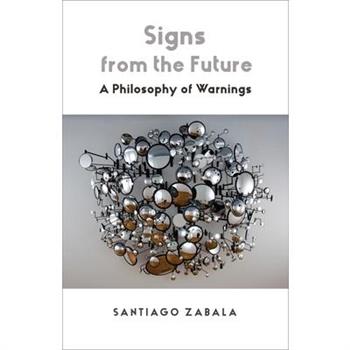 Signs from the Future