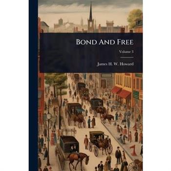 Bond And Free