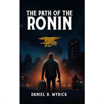 The Path Of The Ronin