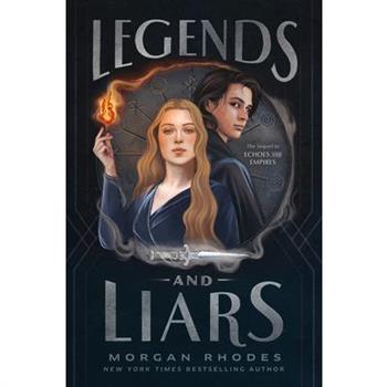 Legends and Liars