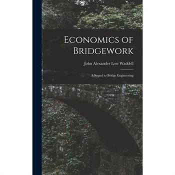 Economics of Bridgework
