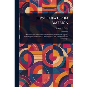 First Theater in America