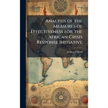 Analysis of the Measures of Effectiveness for the African Crisis Response Initiative