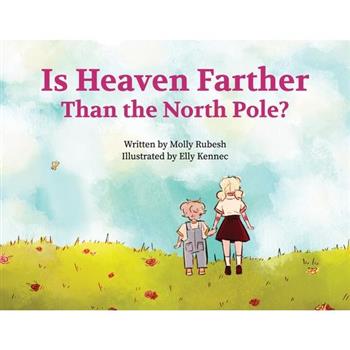 Is Heaven Farther Than the North Pole?