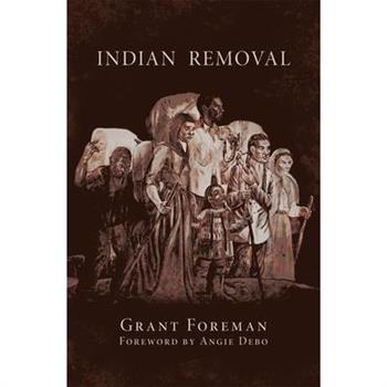 Indian Removal, Volume 2
