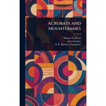 Acrobats and Mountebanks