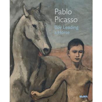 Pablo Picasso: Boy Leading a Horse