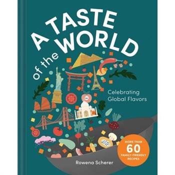 A Taste of the World