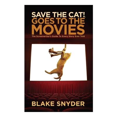 Save the Cat Goes to the Movies