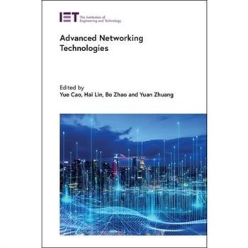 Advanced Networking Technologies