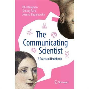 The Communicating Scientist