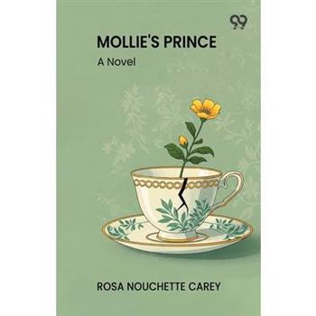 Mollie's Prince A Novel