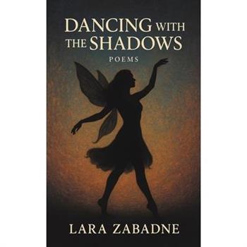 Dancing With the Shadows