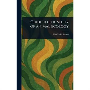 Guide to the Study of Animal Ecology