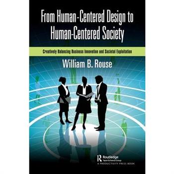 From Human-Centered Design to Human-Centered Society