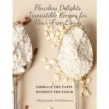 Flourless Delights