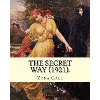 The Secret Way (1921). By
