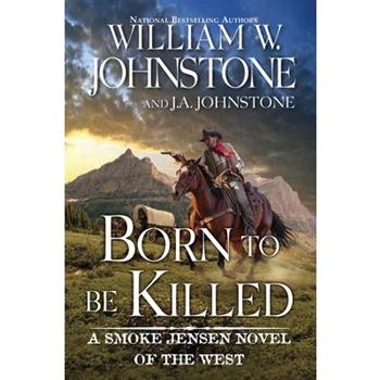 Born to Be Killed
